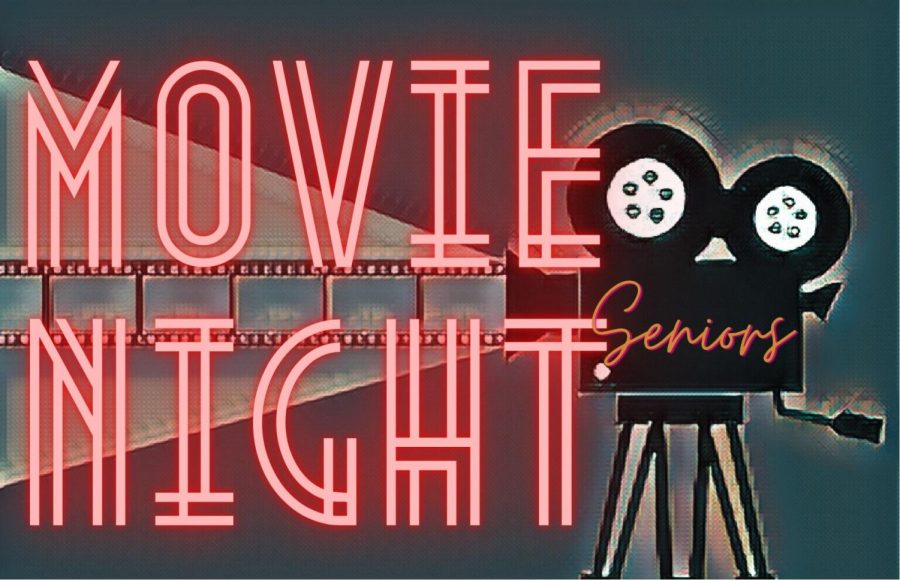 Join us at the Annual Senior Movie Night